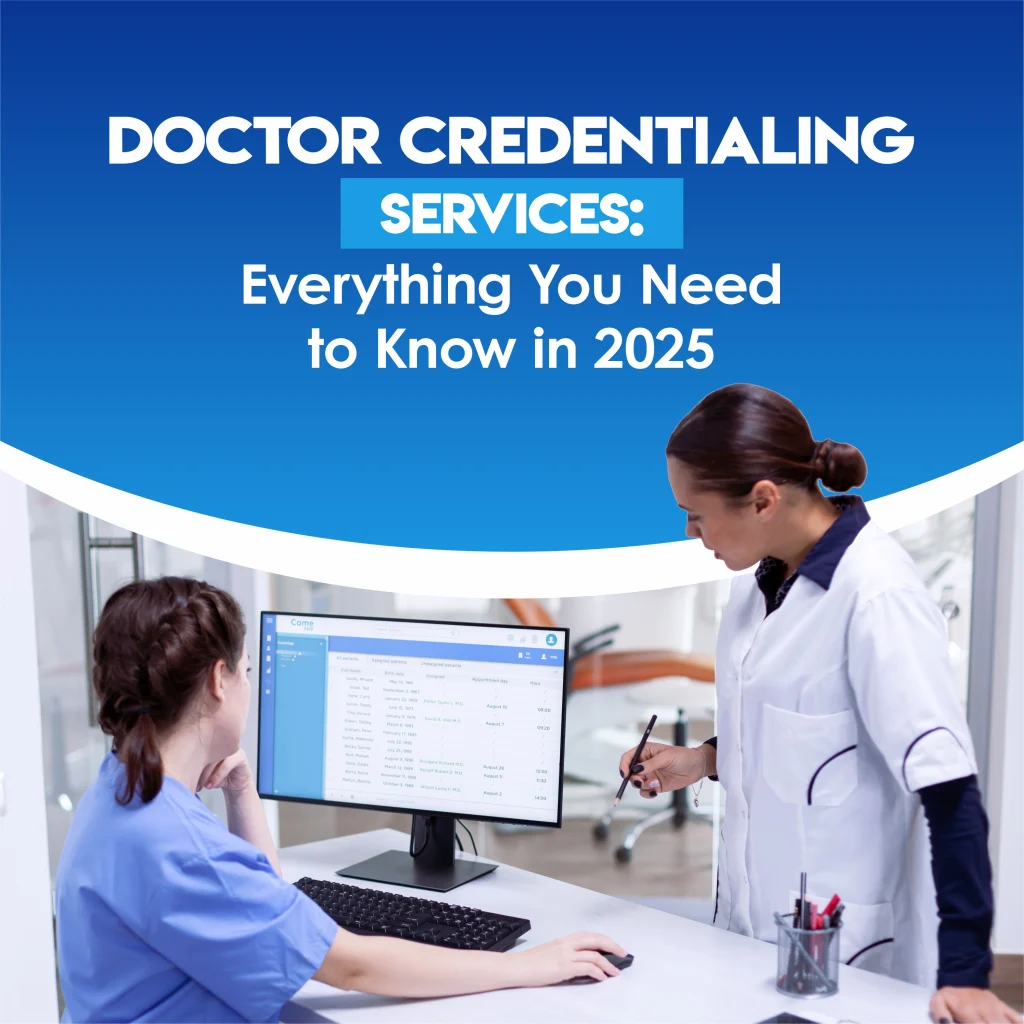 Doctor Credentialing Services | Provider Enrollment Experts