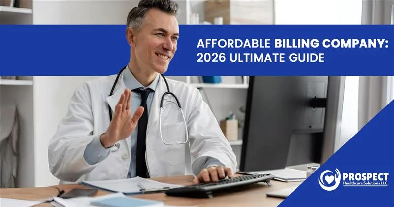 Affordable Billing Company 2026 Ultimate Guide