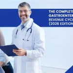 The Complete Guide to Gastroenterology Revenue Cycle Management (2026 Edition)